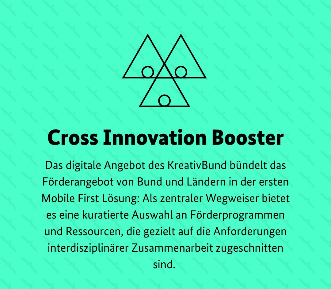Geometric logo above text about the Cross Innovation Booster, a digital initiative by KreativBund, highlighted in German on a green background.